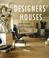 Cover of: Designers' Houses