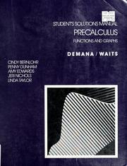 Cover of: Student's solutions manual: Precalculus functions and graphs