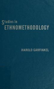 Cover of: Studies in ethnomethodology. by Harold Garfinkel