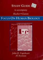 Cover of: Student study guide to accompany Rischer Easton [sic] Focus on human biology