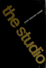 Cover of: The studio. by John Gregory Dunne