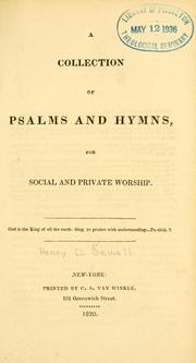 Cover of: A Collection of Psalms and hymns, for social and private worship