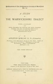 Cover of: A study in the Warwickshire dialect by James Appleton Morgan