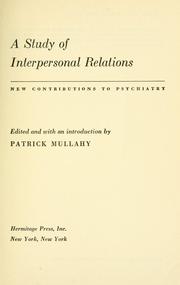 Cover of: A study of interpersonal relations by Patrick Mullahy