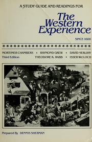 Cover of: A study guide and readings for "The Western experience since 1600" by Mortimer Chambers ... [et al.] ; prepared by Dennis Sherman.