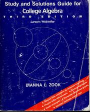 Cover of: Study and solutions guide for college algebra by Dianna L. Zook