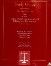 Cover of: Study guide to accompany West's business law: text & cases ; legal, ethical, international, and e-commerce environment, eighth edition [by] Kenneth W. Clarkson ... [et al.]