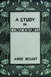 Cover of: A study in consciousness: a contribution to the science of psychology