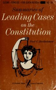 Cover of: Summaries of leading cases on the Constitution