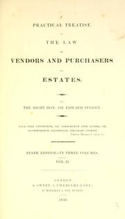 Cover of: A practical treatise of the law of vendors and purchasers of estates. by Edward Burtenshaw Sugden