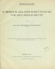 Cover of: Sumerisch-akkadisch-hettitische Vokabularfragmente