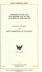 Summary of H.R. 3838 (Tax Reform Act of 1986) as passed by the Senate