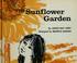 Cover of: The sunflower garden.