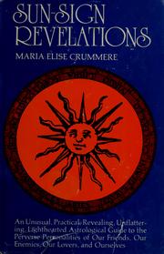 Cover of: Sun-sign revelations by Maria Elise Crummere