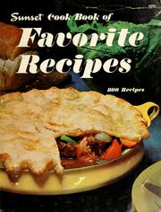 Cover of: Sunset cook book of favorite recipes by Sunset Books
