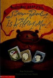 Cover of: Summer reading is killing me! by Jon Scieszka