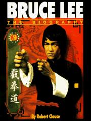 Cover of: Bruce Lee: the biography