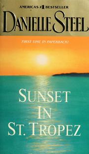 Cover of: Sunset in St. Tropez by Danielle Steel