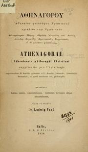 Cover of: Supplicatio pro Christianis: imperatoribus M. Aurelio Antonino et L. Aurelio Commodo, Armeniacis Sarmaticis, et quod maximum est, philosophis