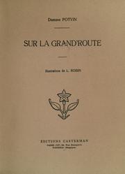 Cover of: Sur la grand'route. by Damase Potvin