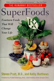 Superfoods Rx by Steven G. Pratt, Kathy Matthews