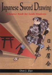 Cover of: Japanese sword drawing: a source book for iaido students