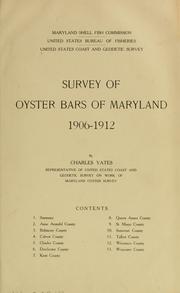 Cover of: Survey of oyster bars of Maryland, 1906-1912 by United States. Coast and Geodetic Survey.