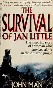 Cover of: The survival of Jan Little by John Man