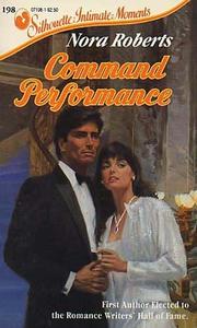 Cover of: Command Performance (Silhouette Intimate Moments #198) by 