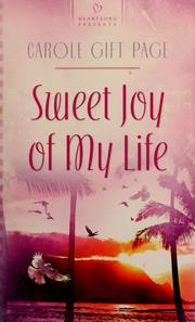 Cover of: Sweet joy of my life