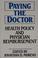 Cover of: Paying the Doctor