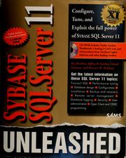Cover of: Sybase SQL server 11 unleashed: [configure, tune, and exploit the full power of Sybase SQL server 11]