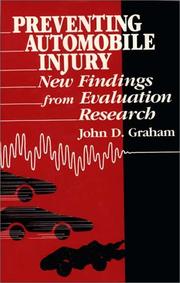 Cover of: Preventing automobile injury: new findings from evaluation research