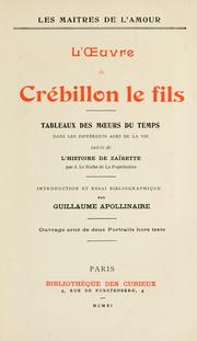 Cover of: Tableaux des moeurs du temps dans les différents âges de la vie by Claude-Prosper Jolyot de Crébillon