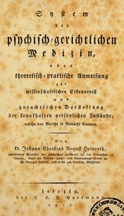 Cover of: System der psychisch-gerichtlichen Medizin: oder theoretisch-praktische Anweisung zur wissenschaftlichen Erkenntniss und gutachtlichen Darstellung der krankhaften persönlichen Zustände, welche vor Gericht in Betracht kommen.