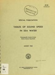 Cover of: Tables of sound speed in sea water by Oceanographic Analysis Division, Marine Sciences Department.