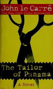 Cover of: The tailor of Panama by John le Carré