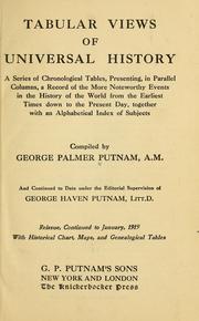 Cover of: Tabular views of universal history by Putnam, George Palmer