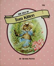 Cover of: The tale of Tom Kitten