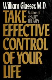 Cover of: Take effective control of your life