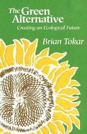 Cover of: The Green Alternative | Brian Tokar