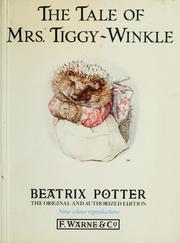 Cover of: The tale of Mrs. Tiggy-Winkle by Beatrix Potter