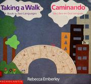 Cover of: Taking a walk by Rebecca Emberley