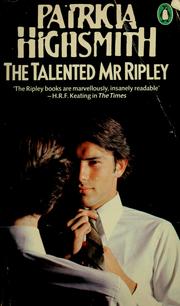 Cover of: The talented Mr Ripley by Patricia Highsmith