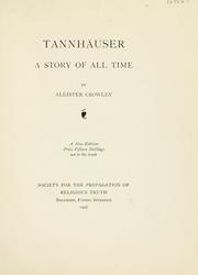 Cover of: Tannhäuser: a story of all time.