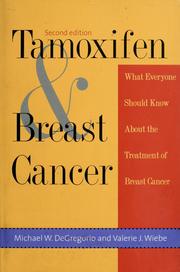 Cover of: Tamoxifen and breast cancer by Michael W. DeGregorio
