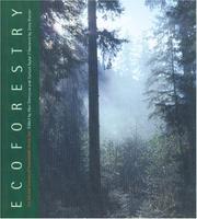 Ecoforestry by Duncan M. Taylor