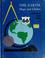 Cover of: Teacher's manual for The earth: maps and globes