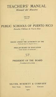 Teachers' manual for the public schools of Puerto Rico by Puerto Rico