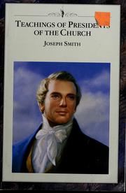Cover of: Teachings of presidents of the Church: Joseph Smith.